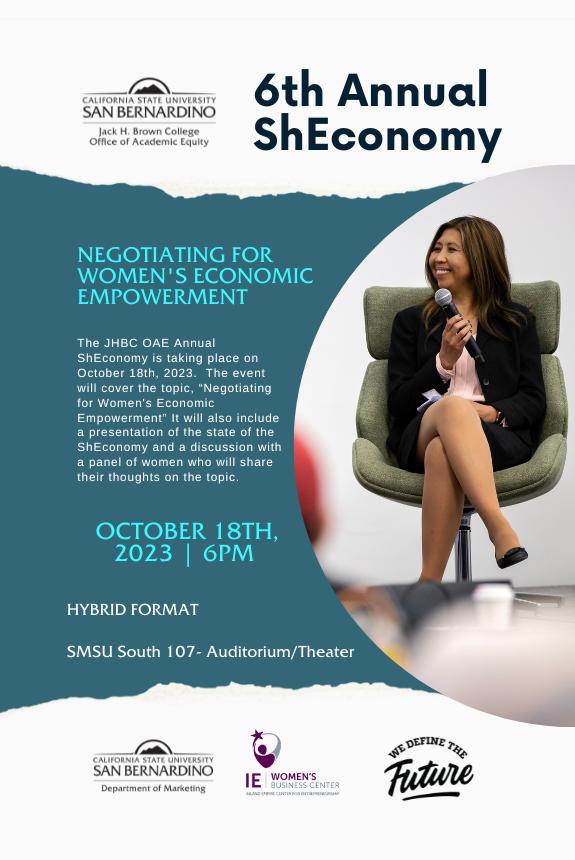 JHBC Office of Academic Equity's 6th ShEconomy HYBRID FORMAT: ZOOM or SMSU South 107- Auditorium/Theater, San Bernardino, CA