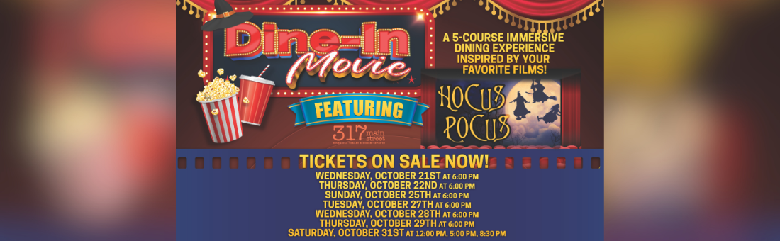 317 Main Street dine-in movie event artwork
