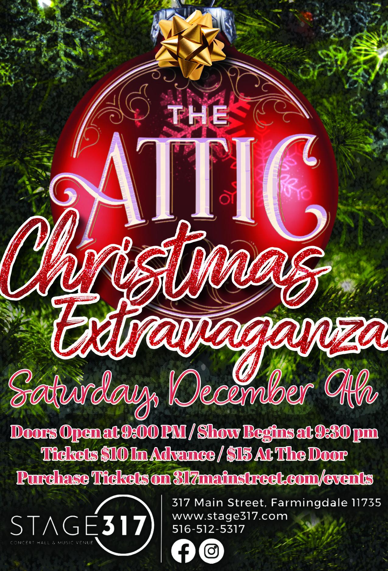 The Annual Attic Christmas Extravaganza