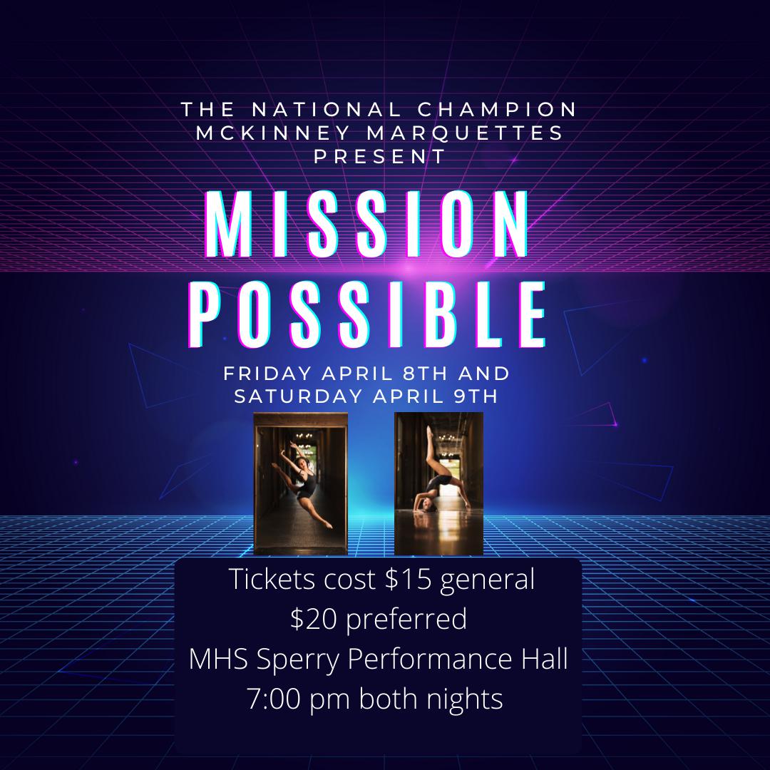 MISSION POSSIBLE: McKinney Marquette Spring Show
