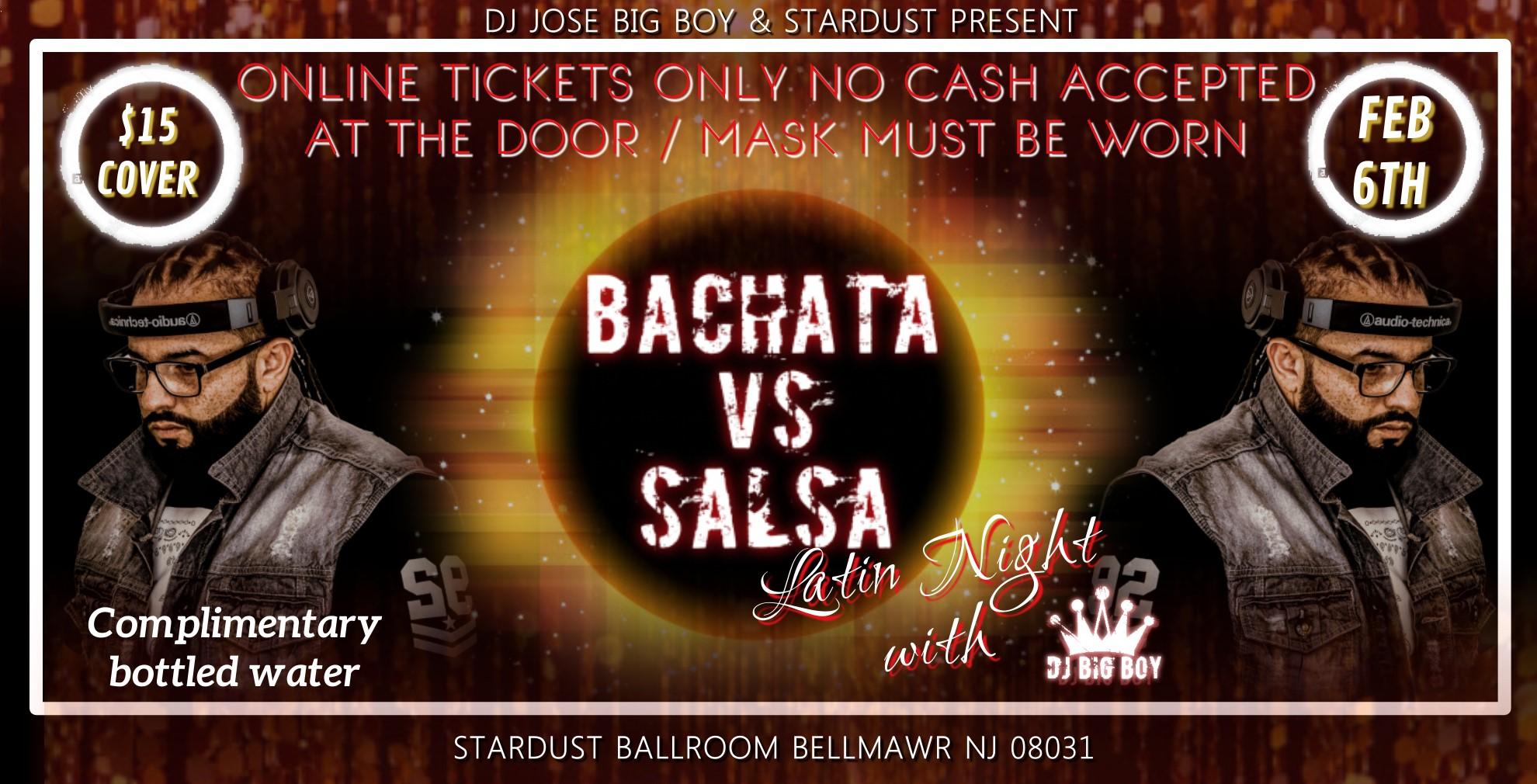 Bachata Vs Salsa Latin Night Feb 6th