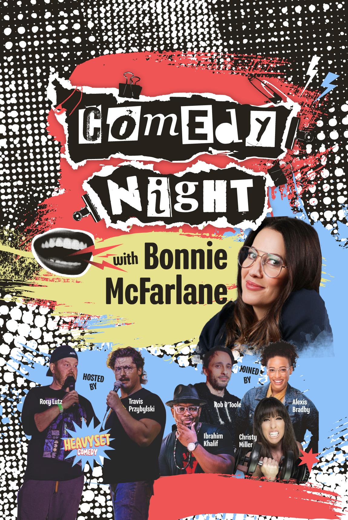 Comedy Night with Bonnie McFarlane