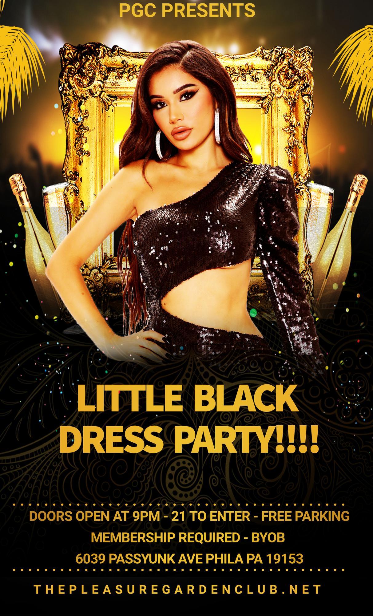 SATURDAY 9/2 PGC'S LITTLE BLACK DRESS PARTY!!***SLS DISCOUNT ON SELECT TIX***