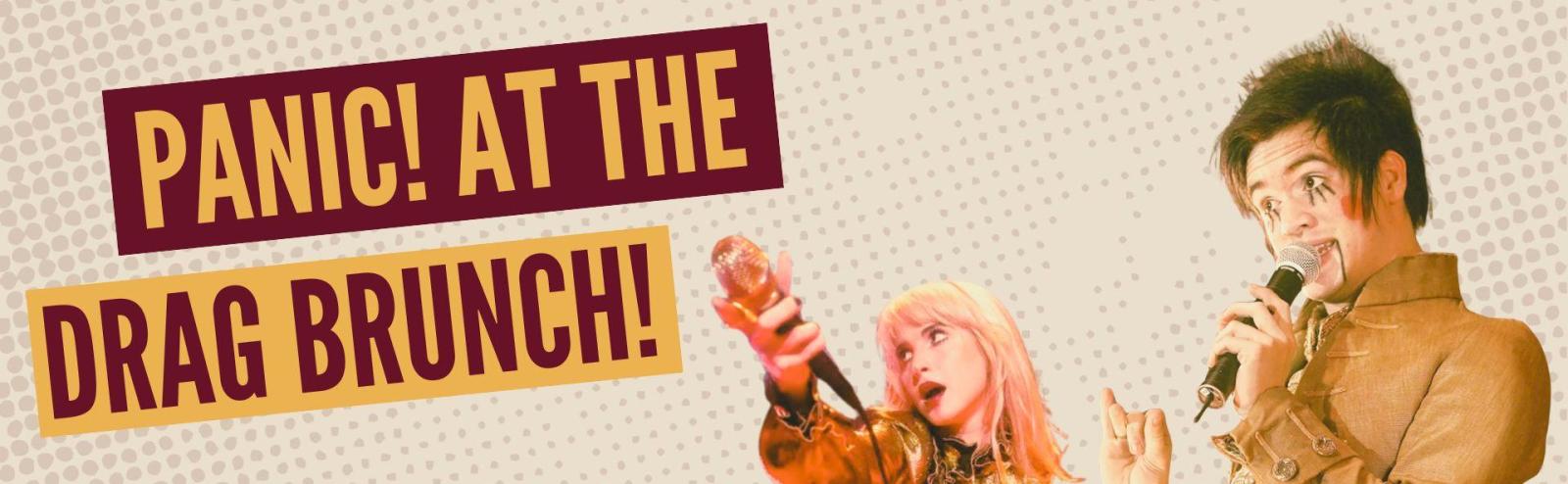  Panic! At The Drag Brunch - August 2025