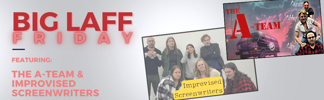 Big Laff Friday improv comedy double-header