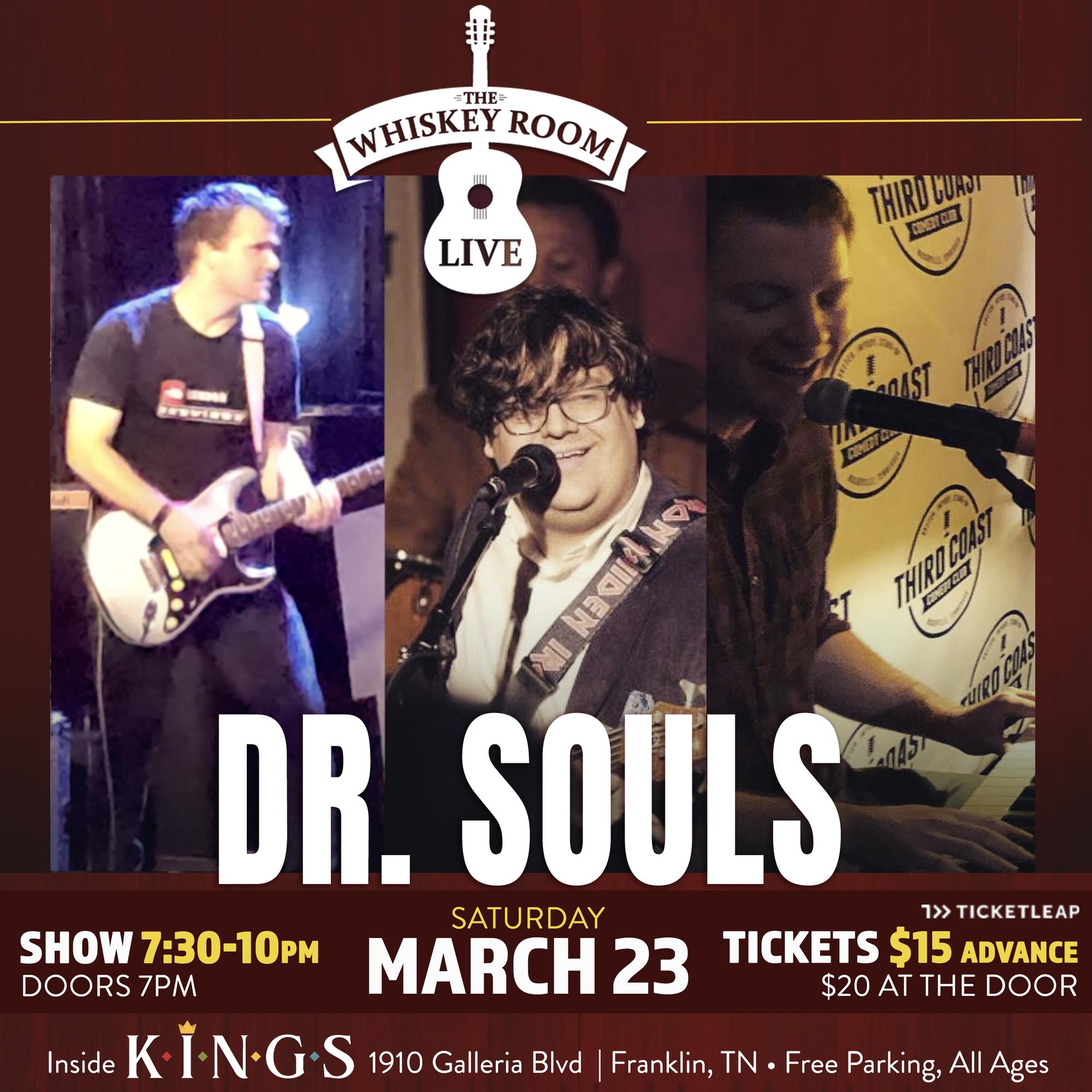 Tickets for Dr. Souls in Franklin from TicketLeap