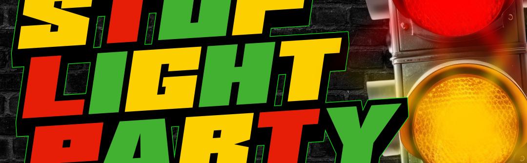 🚦 STOP LIGHT PARTY 🔴🟡🟢
