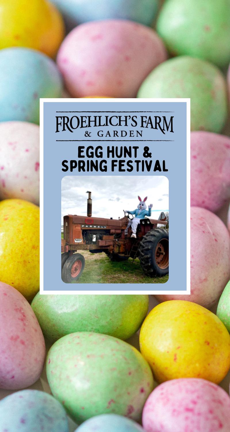 Froehlich's Farm Egg Hunt & Spring Festival 2023