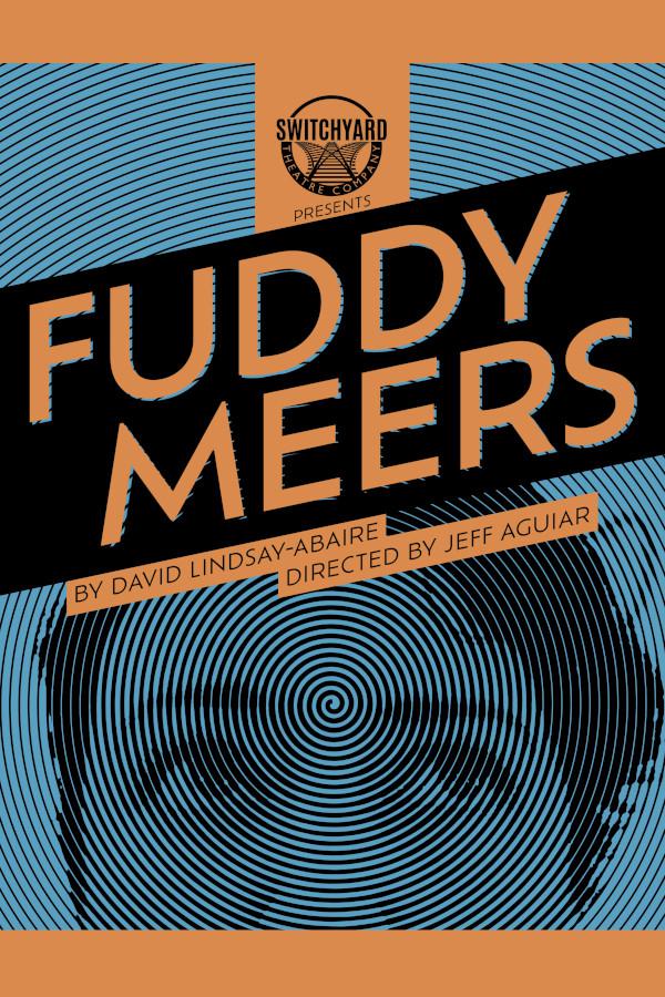 Fuddy Meers