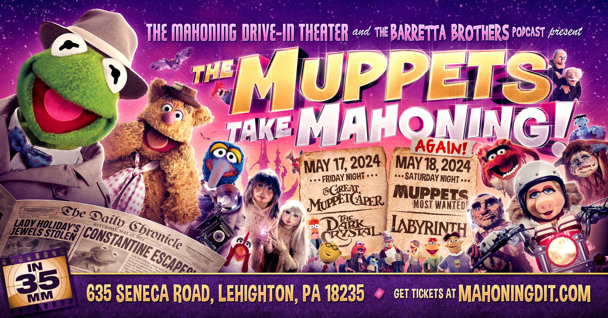 MUPPETS TAKE MAHONING II (35mm Henson Fan Event) w/ Labyrinth, Dark Crystal & More