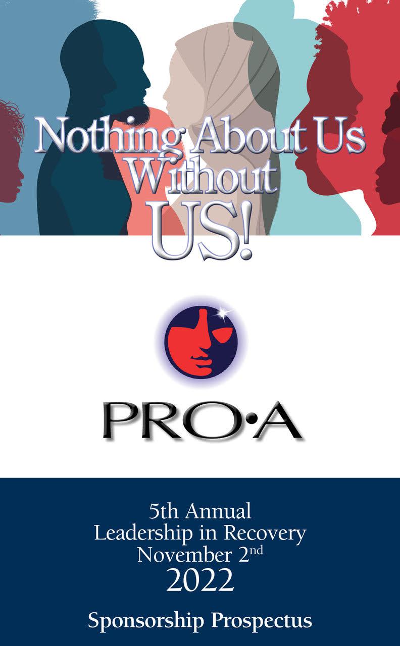 PRO-A 5th Annual Leadership in Recovery Event