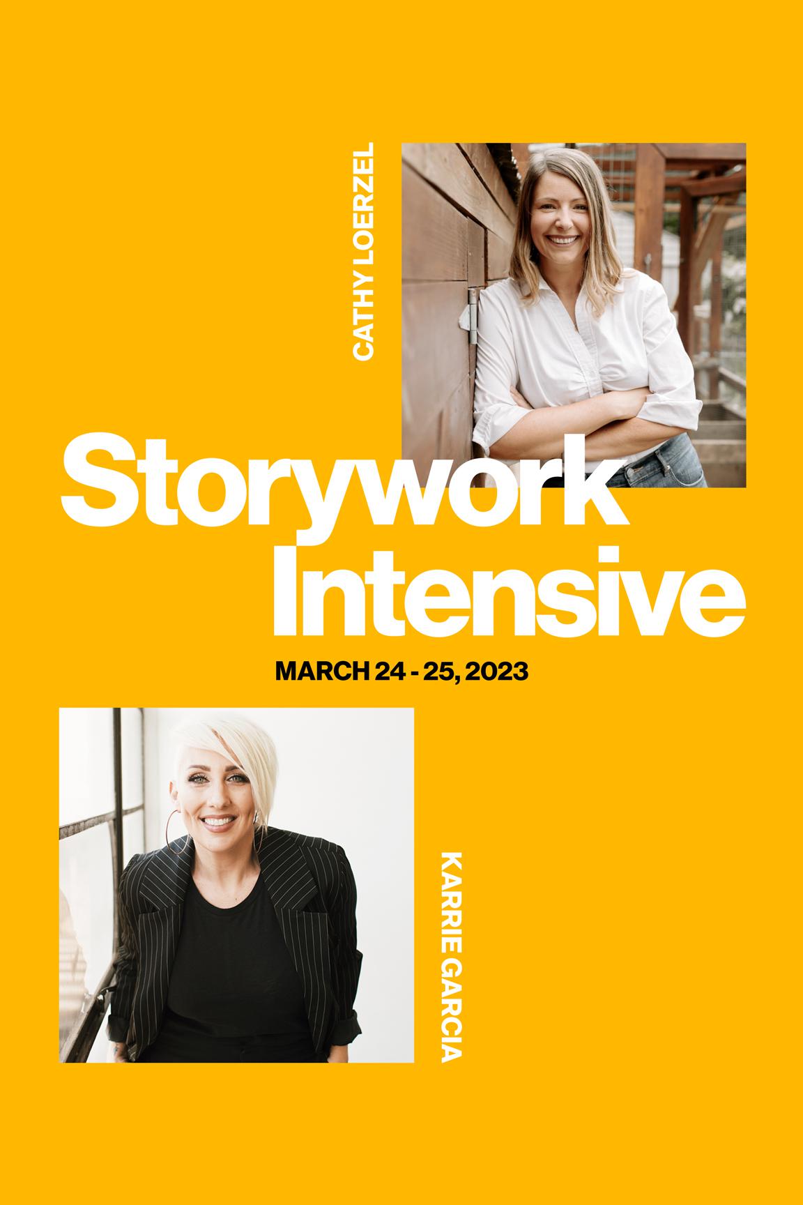 Story Work with Cathy Loerzel & Karrie Garcia