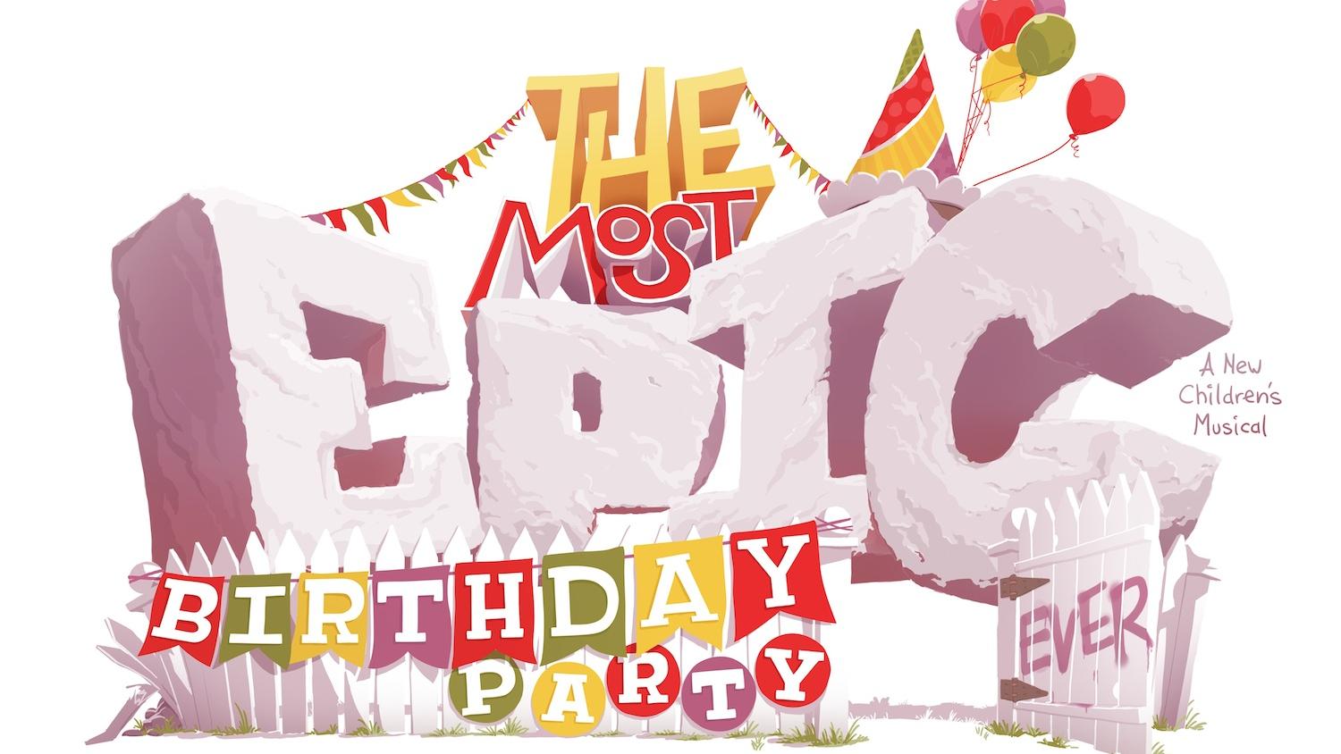 The Most Epic Birthday Party Ever!