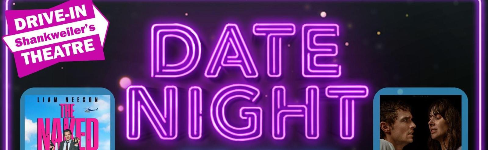 The Naked Gun & Together + Date Night @ The Drive-in